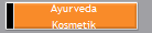 Ayurveda 
Kosmetik 