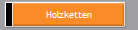 Holzketten