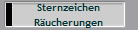 Sternzeichen
Rucherungen